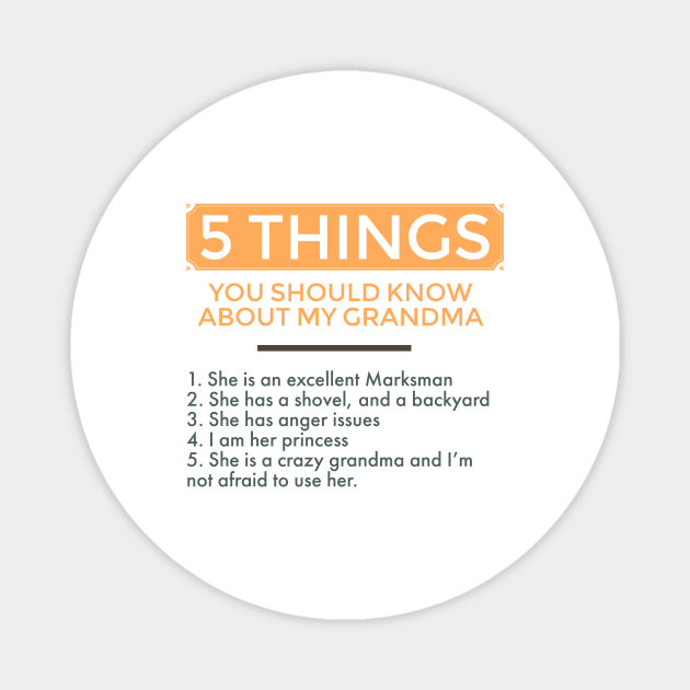 5 things you should know about my grandma Magnet by TheWarehouse